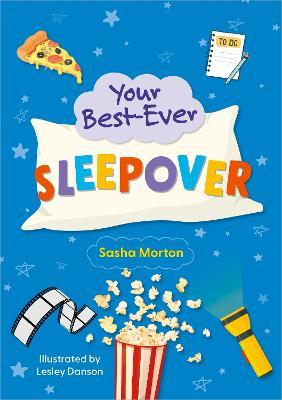 Reading Planet KS2: Your Best-Ever Sleepover! - Mercury/Brown - Sasha Morton - cover