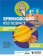 Springboard: KS3 Science Knowledge Book