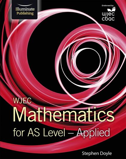 WJEC Mathematics for AS Level: Applied