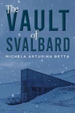 The Vault of Svalbard