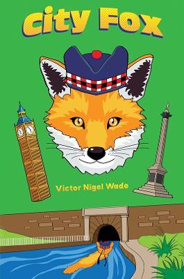 City Fox - Victor Nigel Wade - cover