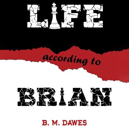 Life According to Brian