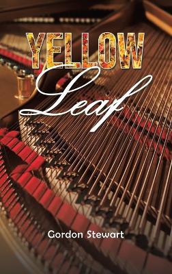 Yellow Leaf - Gordon Stewart - cover