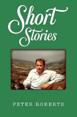 Short Stories - Peter Roberts - cover
