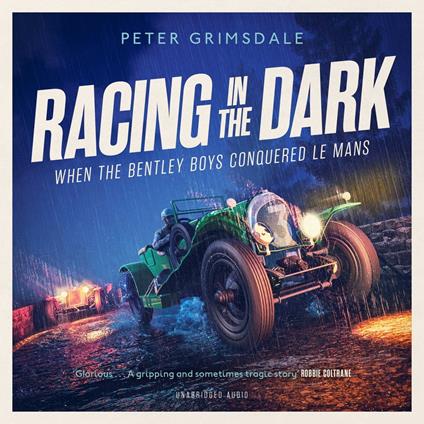 Racing in the Dark