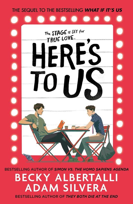 Here's To Us - Becky Albertalli,Adam Silvera - ebook