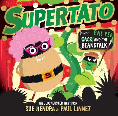 Supertato: Presents Jack and the Beanstalk: – a show-stopping gift this Christmas! - Sue Hendra,Paul Linnet - cover