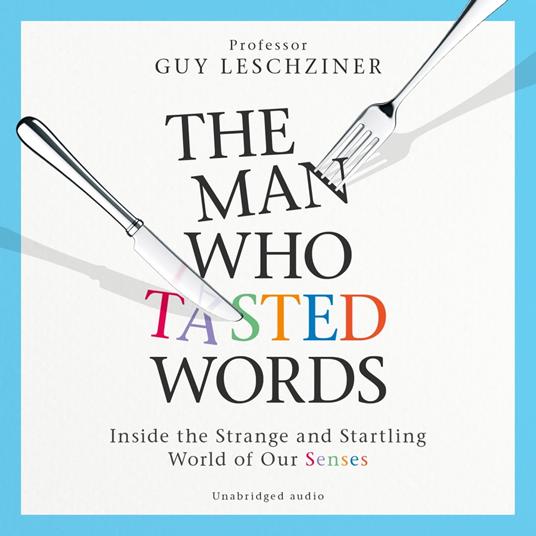 The Man Who Tasted Words