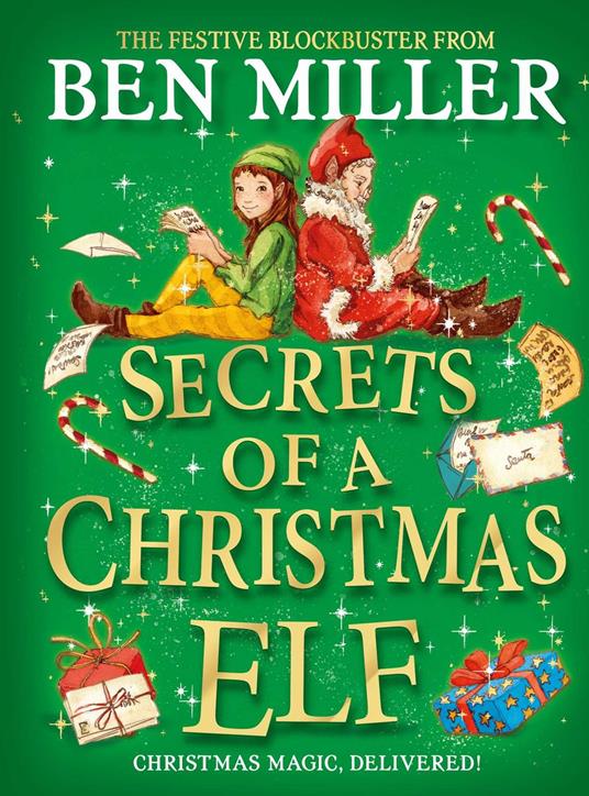 Secrets of a Christmas Elf - Ben Miller - ebook