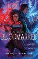 Bloodmarked: TikTok made me buy it! The powerful sequel to New York Times bestseller Legendborn