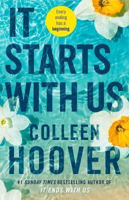 It Starts with Us: the highly anticipated sequel to IT ENDS WITH US - Colleen Hoover - cover