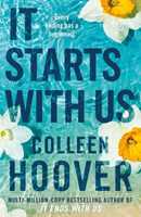 Libro in inglese It Starts with Us: the highly anticipated sequel to IT ENDS WITH US Colleen Hoover