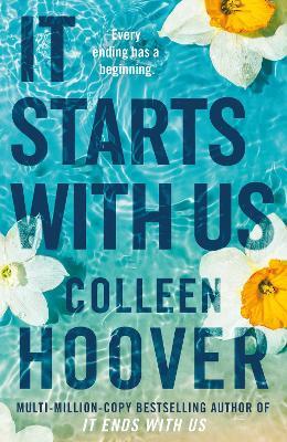 It Starts with Us: the highly anticipated sequel to IT ENDS WITH US - Colleen Hoover - cover