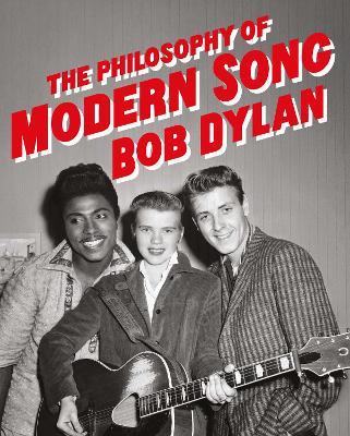 The Philosophy of Modern Song - Bob Dylan - Libro in lingua inglese - Simon  & Schuster Ltd - | IBS