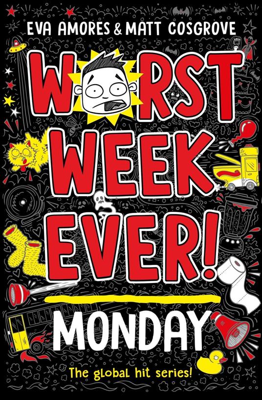 Worst Week Ever! Monday - Eva Amores,Matt Cosgrove - ebook