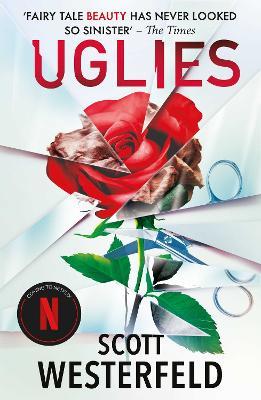 Uglies: The highly acclaimed series soon to be a major Netflix movie! -  Scott Westerfeld - Libro in lingua inglese - Simon & Schuster Ltd - Uglies|  IBS