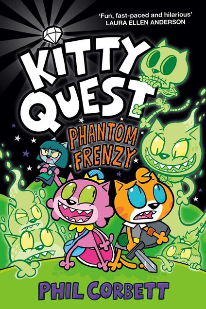 Kitty Quest: Phantom Frenzy - Phil Corbett - ebook