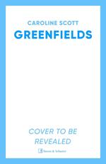 Greenfields