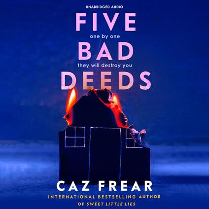 Five Bad Deeds