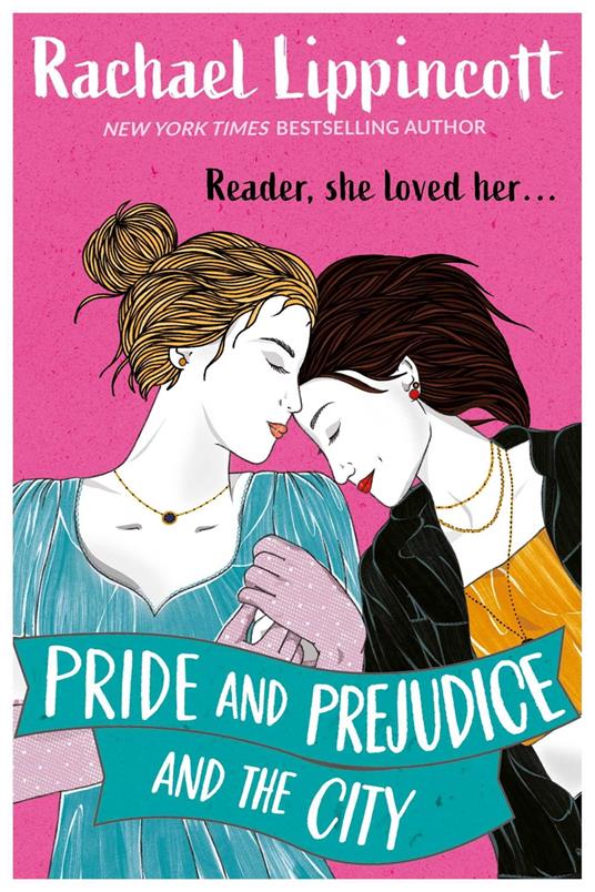 Pride and Prejudice and the City - Rachael Lippincott - ebook