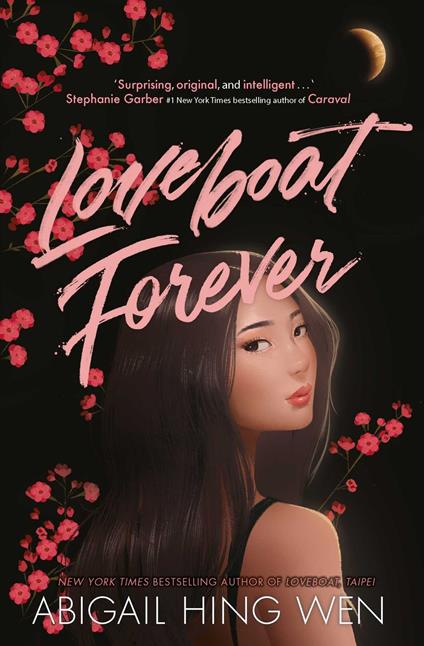 Loveboat Forever - Abigail Hing Wen - ebook