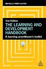 The Learning and Development Handbook: A Learning Practitioner’s Toolkit