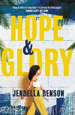 Hope & Glory: 'A sweeping, rich tale' Bolu Babalola - Jendella Benson - cover