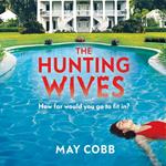 The Hunting Wives