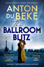 The Ballroom Blitz: The escapist and romantic novel from the nation’s favourite entertainer