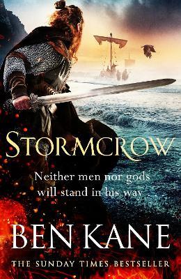 Stormcrow: The brand new 2024 historical blockbuster about Vikings, bloodshed and battles - Ben Kane - cover