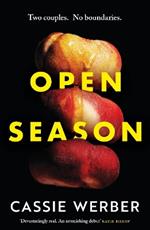 Open Season: A sexy, modern debut as featured on Women’s Hour