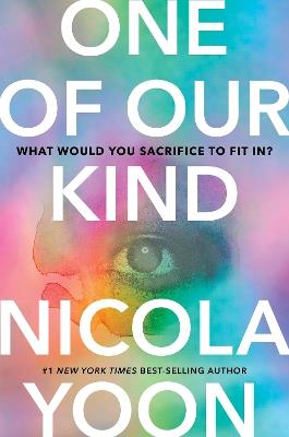 One of Our Kind - Nicola Yoon - cover