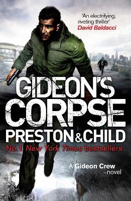 Gideon's Corpse: A Gideon Crew Novel - Lincoln Child,Douglas Preston - cover