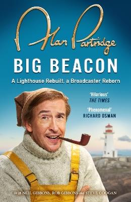 Alan Partridge: Big Beacon: The hilarious new memoir from the nation's favourite broadcaster - Alan Partridge - cover