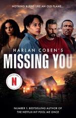 Missing You: The shocking and addictive thriller, now a major Netflix TV series