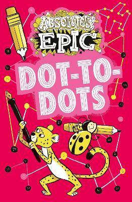 Absolutely Epic Dot-to-Dots - Ivy Finnegan - cover