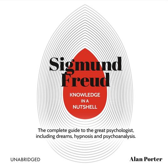 Knowledge in a Nutshell: Sigmund Freud