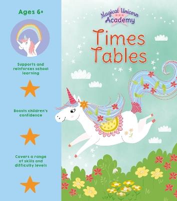 Magical Unicorn Academy: Times Tables - Lisa Regan - cover