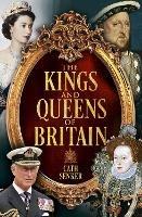 The Kings and Queens of Britain - Cath Senker - cover