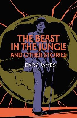 The Beast in the Jungle and Other Stories - Henry James - cover