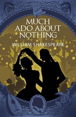 Much Ado About Nothing - William Shakespeare - cover