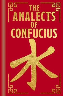 The Analects of Confucius - Confucius - cover