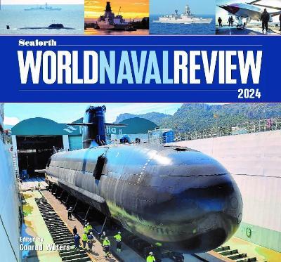 Seaforth World Naval Review: 2024 - cover