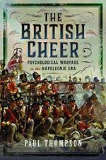 The British Cheer: Psychological Warfare in the Napoleonic Era