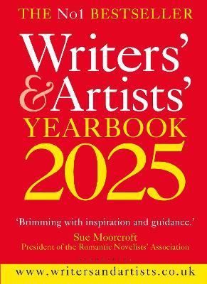Writers' & Artists' Yearbook 2025: The best advice on how to write and get published - cover