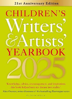 Children's Writers' & Artists' Yearbook 2025: The best advice on writing and publishing for children - cover