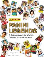 Panini Legends: A Celebration of the World's Greatest Football Stickers