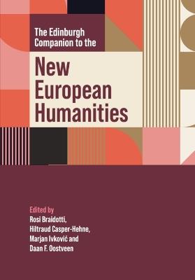 The Edinburgh Companion to the New European Humanities - cover