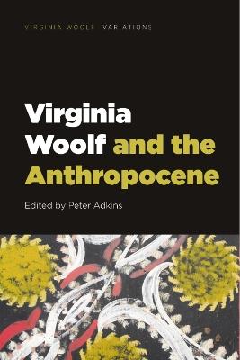 Virginia Woolf and the Anthropocene - cover