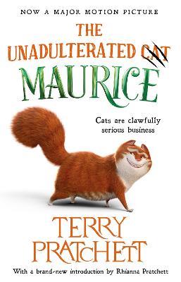 The Unadulterated Cat: The Amazing Maurice Edition - Terry Pratchett - cover
